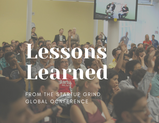 Lessons learned from Startup Grind Global Conference
